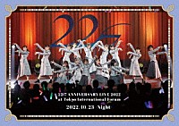 ２２／７「 ２２／７　ＬＩＶＥ　ａｔ　東京国際フォーラム　～ＡＮＮＩＶＥＲＳＡＲＹ　ＬＩＶＥ　２０２２～　（２０２２．１０．２３　－Ｎｉｇｈｔ－）」