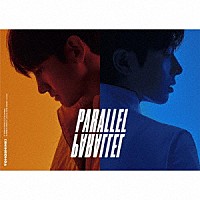 東方神起「 ＰＡＲＡＬＬＥＬ　ＰＡＲＡＬＬＥＬ」