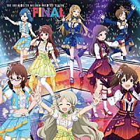 （ゲーム・ミュージック）「 ＴＨＥ　ＩＤＯＬＭ＠ＳＴＥＲ　ＭＩＬＬＩＯＮ　ＴＨＥ＠ＴＥＲ　ＳＥＡＳＯＮ　ＦＩＮＡＬ」