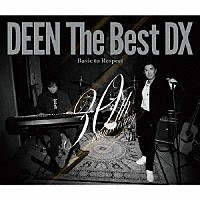 ＤＥＥＮ「 ＤＥＥＮ　Ｔｈｅ　Ｂｅｓｔ　ＤＸ　Ｂａｓｉｃ　ｔｏ　Ｒｅｓｐｅｃｔ」