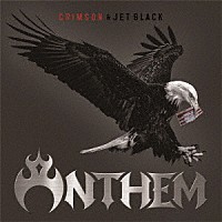 ＡＮＴＨＥＭ「 ＣＲＩＭＳＯＮ　＆　ＪＥＴ　ＢＬＡＣＫ」