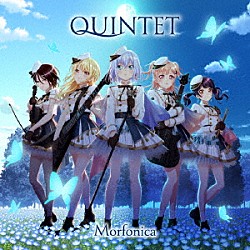 Ｍｏｒｆｏｎｉｃａ「ＱＵＩＮＴＥＴ」