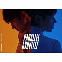 東方神起「ＰＡＲＡＬＬＥＬ　ＰＡＲＡＬＬＥＬ」