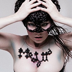 Ｂｊｏｒｋ「Ｍｅｄｕｌｌａ」