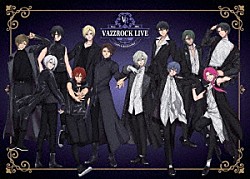 （Ｖ．Ａ．） 新垣樽助 小林裕介 山中真尋 白井悠介 笹翼 堀江瞬 菊池幸利「ＶＡＺＺＲＯＣＫ　ＬＩＶＥ　２０２２」