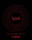 ｌｙｎｃｈ．「ＴＨＥ　ＦＡＴＡＬ　ＨＯＵＲ　ＨＡＳ　ＣＯＭＥ　ＡＴ　日本武道館」