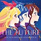 わか・ふうり・ゆな・れみ・えり・りすこ・るか・りえ・みき／ＭＯＮＡＣＡ「『アイカツ！　１０ｔｈ　ＳＴＯＲＹ　～未来へのＳＴＡＲＷＡＹ～』ボーカル＆オリジナルサウンドトラック」