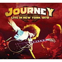 Ｊｏｕｒｎｅｙ「 Ｌｉｖｅ　Ｉｎ　Ｎｅｗ　Ｙｏｒｋ　１９７８」