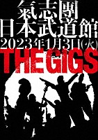 氣志團「 ＴＨＥ　ＧＩＧＳ」