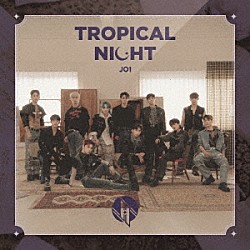 ＪＯ１「ＴＲＯＰＩＣＡＬ　ＮＩＧＨＴ」