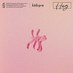 ｋｏｂｏｒｅ「ＨＵＧ」