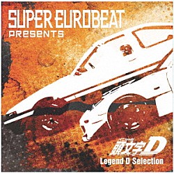 （Ｖ．Ａ．） ＤＡＶＥ　ＲＯＤＧＥＲＳ ＥＤＯ　ＢＯＹＳ ＬＥＳＬＩＥ　ＰＡＲＲＩＳＨ ＬＯＵ　ＧＲＡＮＴ ＭＡＸ　ＣＯＶＥＲＩ ＮＡＴＨＡＬＩＥ ＭＥＧＡ　ＮＲＧ　ＭＡＮ「ＳＵＰＥＲ　ＥＵＲＯＢＥＡＴ　ｐｒｅｓｅｎｔｓ　頭文字［イニシャル］Ｄ　Ｌｅｇｅｎｄ　Ｄ　Ｓｅｌｅｃｔｉｏｎ」