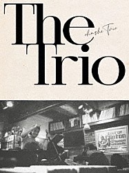 大橋トリオ「Ｔｈｅ　Ｔｒｉｏ」