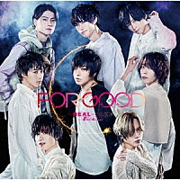 （Ｖ．Ａ．）「 「ＲＥＡＬ⇔ＦＡＫＥ　Ｆｉｎａｌ　Ｓｔａｇｅ」Ｍｕｓｉｃ　ＣＤアルバム『ＦＯＲ　ＧＯＯＤ』」