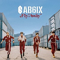 ＡＢ６ＩＸ「 Ｆｌｙ　Ａｗａｙ」