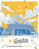 （Ｖ．Ａ．）「 Ａｎｉｍｅｌｏ　Ｓｕｍｍｅｒ　Ｌｉｖｅ　２０２２　－Ｓｐａｒｋｌｅ－　ＤＡＹ３」