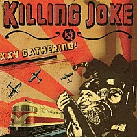 ＫＩＬＬＩＮＧ　ＪＯＫＥ「 ＸＸＶ　ＧＡＴＨＥＲＩＮＧ：　ＬＥＴ　ＵＳ　ＰＲＥＹ」