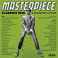 ＣＬＡＲＥＮＣＥ　ＲＥＩＤ「 ＭＡＳＴＥＲＰＩＥＣＥ　－　ＣＬＡＲＥＮＣＥ　ＲＥＩＤ　４５Ｓ　ＣＯＬＬＥＣＴＩＯＮ　ＦＲＯＭ　Ｔ．Ｋ．　１９６９－１９８０　（ＣＯＭＰＩＬＥＤ　ＢＹ　ＤＡＩＳＵＫＥ　ＫＵＲＯＤＡ）」