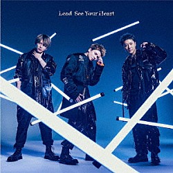 Ｌｅａｄ「Ｓｅｅ　Ｙｏｕｒ　Ｈｅａｒｔ」