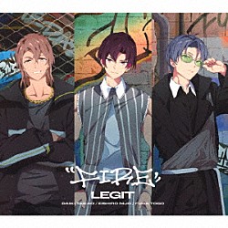 ＬＥＧＩＴ「ＦＩＲＥ　ＥＰ」