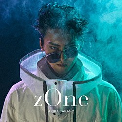 高野洸「ｚＯｎｅ」