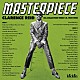 ＣＬＡＲＥＮＣＥ　ＲＥＩＤ「ＭＡＳＴＥＲＰＩＥＣＥ　－　ＣＬＡＲＥＮＣＥ　ＲＥＩＤ　４５Ｓ　ＣＯＬＬＥＣＴＩＯＮ　ＦＲＯＭ　Ｔ．Ｋ．　１９６９－１９８０　（ＣＯＭＰＩＬＥＤ　ＢＹ　ＤＡＩＳＵＫＥ　ＫＵＲＯＤＡ）」