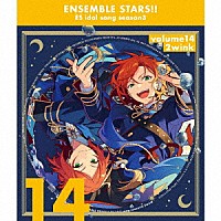 ２ｗｉｎｋ「 あんさんぶるスターズ！！　ＥＳアイドルソング　ｓｅａｓｏｎ３　Ｔｕｒｂｕｌｅｎｔ　Ｓｔｏｒｍ」