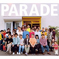 思い出野郎Ａチーム「 Ｐａｒａｄｅ」