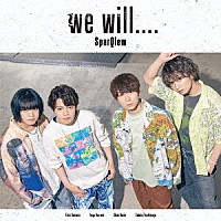 ＳｐａｒＱｌｅｗ「 ｗｅ　ｗｉｌｌ．．．．」