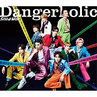 Ｓｎｏｗ　Ｍａｎ「 Ｄａｎｇｅｒｈｏｌｉｃ」