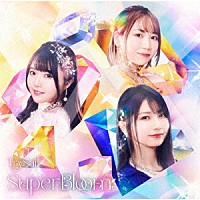 ＴｒｙＳａｉｌ「 ＳｕｐｅｒＢｌｏｏｍ」