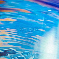 ｍｏｕｍｏｏｎ「 ＦＥＬＴ　ＳＥＮＳＥ」