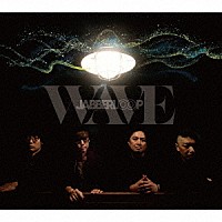 ＪＡＢＢＥＲＬＯＯＰ「 ＷＡＶＥ」