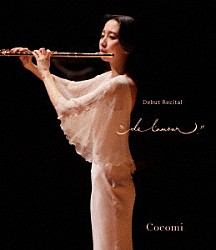 Ｃｏｃｏｍｉ ニュウニュウ 谷昂登 佐藤晴真「デビュー・リサイタル　“ｄｅ　ｌ’ａｍｏｕｒ”」