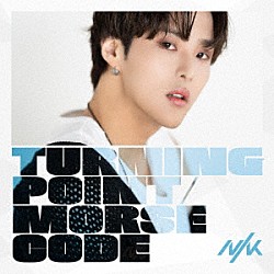 ＮＩＫ「Ｔｕｒｎｉｎｇ　Ｐｏｉｎｔ／Ｍｏｒｓｅ　Ｃｏｄｅ」