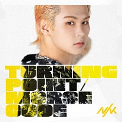 ＮＩＫ「Ｔｕｒｎｉｎｇ　Ｐｏｉｎｔ／Ｍｏｒｓｅ　Ｃｏｄｅ」