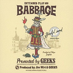 ＧＥＥＫＳ「ＢＡＢＢＡＧＥ」