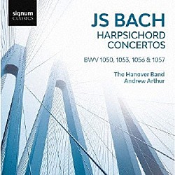 ハノーヴァー・バンド アンドルー・アーサー「Ｊ．Ｓ．バッハ：ハープシコード協奏曲集　Ｖｏｌ．２」