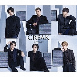 ＳｉｘＴＯＮＥＳ「ＣＲＥＡＫ」