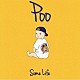 Ｓｏｍｅ　Ｌｉｆｅ「Ｐｏｏ」