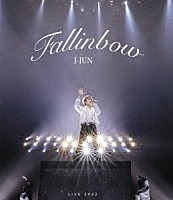 ジェジュン「 Ｊ－ＪＵＮ　ＬＩＶＥ　ＴＯＵＲ　２０２２～Ｆａｌｌｉｎｂｏｗ～」