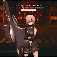 川﨑龍「 Ｆａｔｅ／Ｇｒａｎｄ　Ｏｒｄｅｒ　－Ｆｉｒｓｔ　Ｏｒｄｅｒ－　＆　－ＭＯＯＮＬＩＧＨＴ／ＬＯＳＴＲＯＯＭ－　Ｏｒｉｇｉｎａｌ　Ｓｏｕｎｄｔｒａｃｋ」