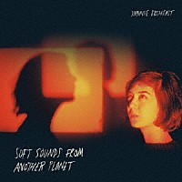 ＪＡＰＡＮＥＳＥ　ＢＲＥＡＫＦＡＳＴ「 ＳＯＦＴ　ＳＯＵＮＤＳ　ＦＲＯＭ　ＡＮＯＴＨＥＲ　ＰＬＡＮＥＴ」