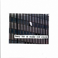 ＭＩＴＳＫＩ「 ＢＵＲＹ　ＭＥ　ＡＴ　ＭＡＫＥＯＵＴ　ＣＲＥＥＫ」