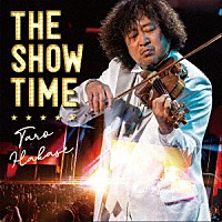 葉加瀬太郎「 ＴＨＥ　ＳＨＯＷ　ＴＩＭＥ」