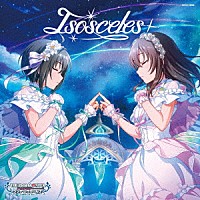 （ゲーム・ミュージック）「 ＴＨＥ　ＩＤＯＬＭ＠ＳＴＥＲ　ＣＩＮＤＥＲＥＬＬＡ　ＧＩＲＬＳ　ＳＴＡＲＬＩＧＨＴ　ＭＡＳＴＥＲ　ＰＬＡＴＩＮＵＭ　ＮＵＭＢＥＲ　０６　Ｉｓｏｓｃｅｌｅｓ」