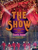 Ｔｒａｖｉｓ　Ｊａｐａｎ「 Ｔｒａｖｉｓ　Ｊａｐａｎ　Ｄｅｂｕｔ　Ｃｏｎｃｅｒｔ　２０２３　ＴＨＥ　ＳＨＯＷ～ただいま、おかえり～」