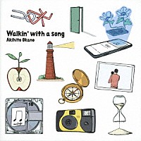 岡野昭仁「 Ｗａｌｋｉｎ’　ｗｉｔｈ　ａ　ｓｏｎｇ」