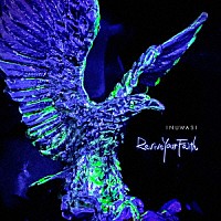 ＩＮＵＷＡＳＩ「 Ｒｅｖｉｖｅ　Ｙｏｕｒ　Ｆａｉｔｈ」