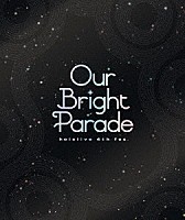 ｈｏｌｏｌｉｖｅ「 ｈｏｌｏｌｉｖｅ　４ｔｈ　ｆｅｓ．　Ｏｕｒ　Ｂｒｉｇｈｔ　Ｐａｒａｄｅ」